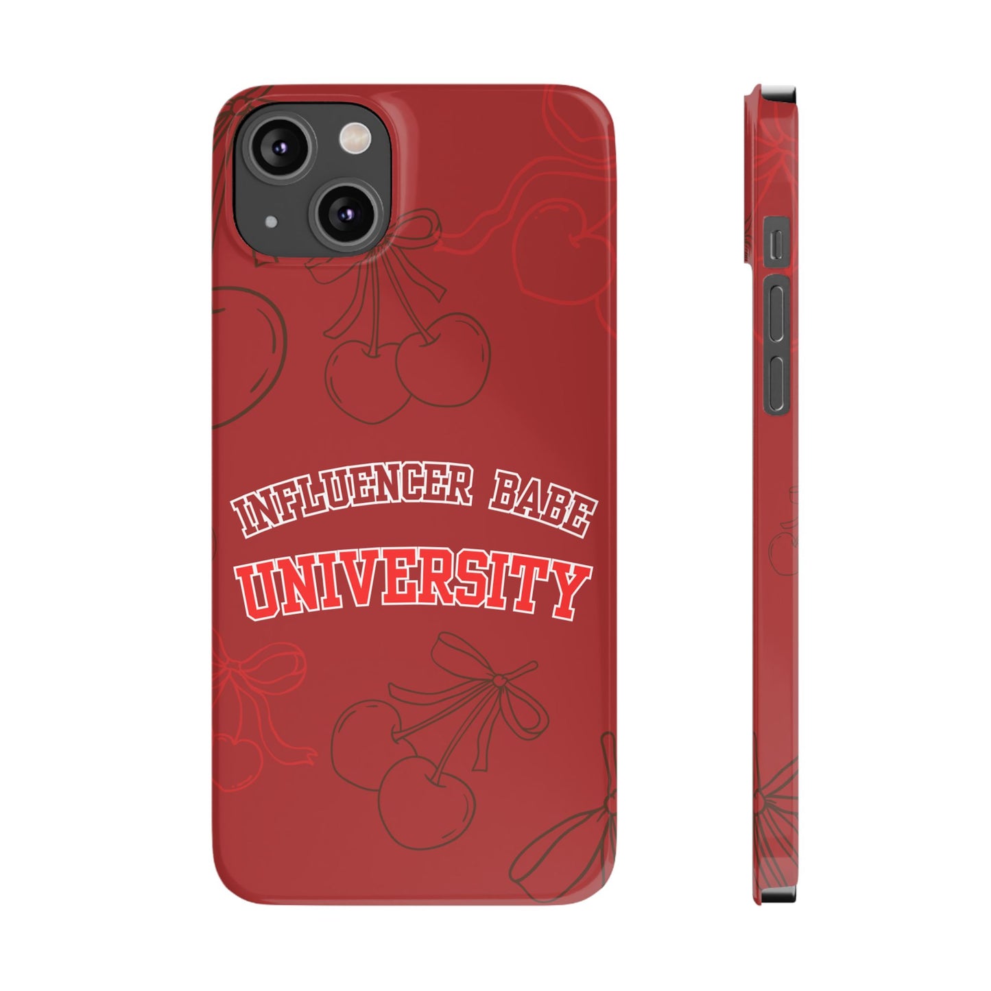 Cherry Theme Influencer BABE UNIVERSITY SLIM PHONE CASE