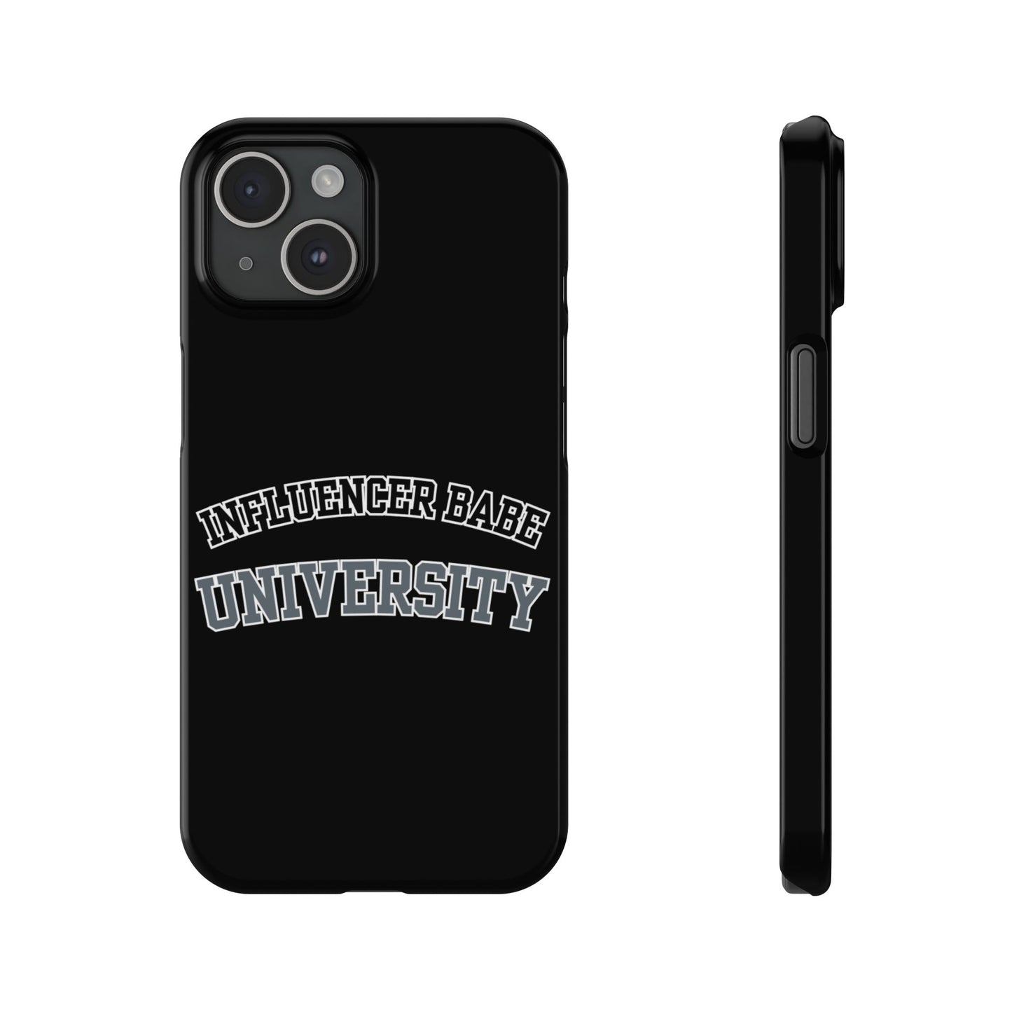 Influencer BABE UNIVERSITY SLIM PHONE CASE