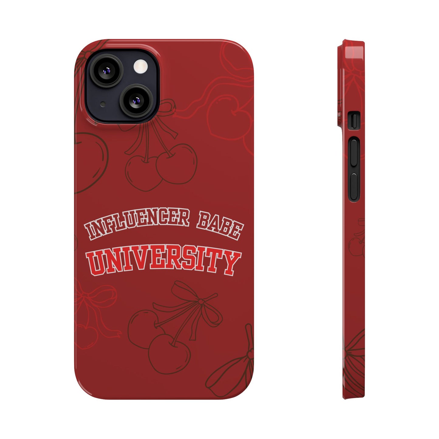 Cherry Theme Influencer BABE UNIVERSITY SLIM PHONE CASE