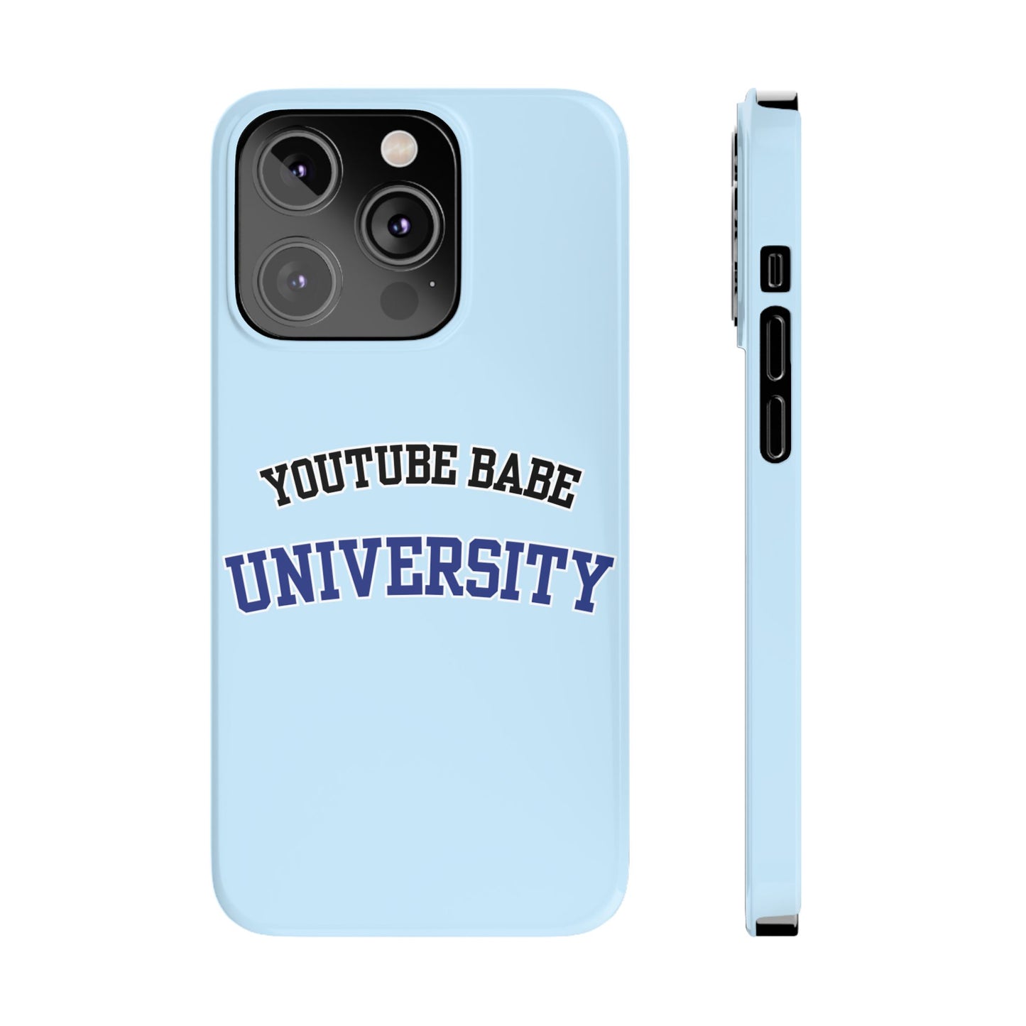 YouTube BABE UNIVERSITY SLIM PHONE CASE