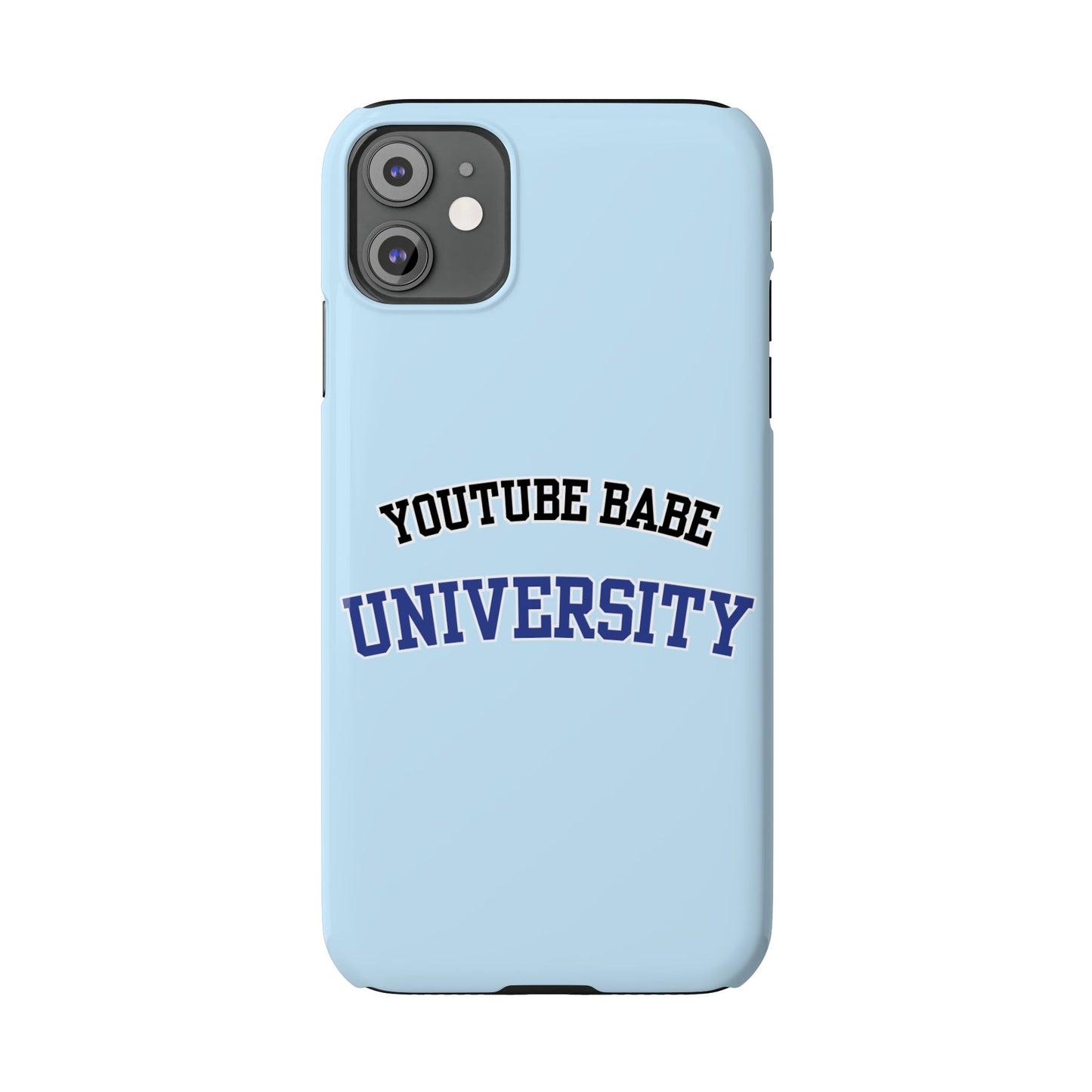 YouTube BABE UNIVERSITY SLIM PHONE CASE