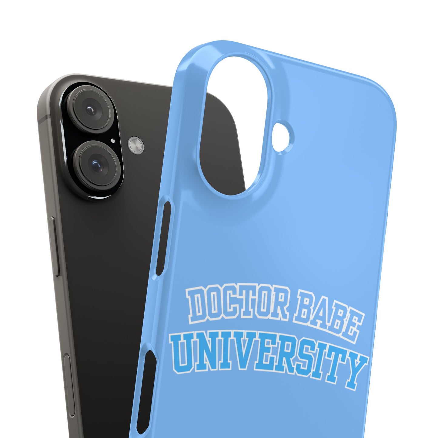 DOCTOR BABE UNIVERSITY SLIM PHONE CASE