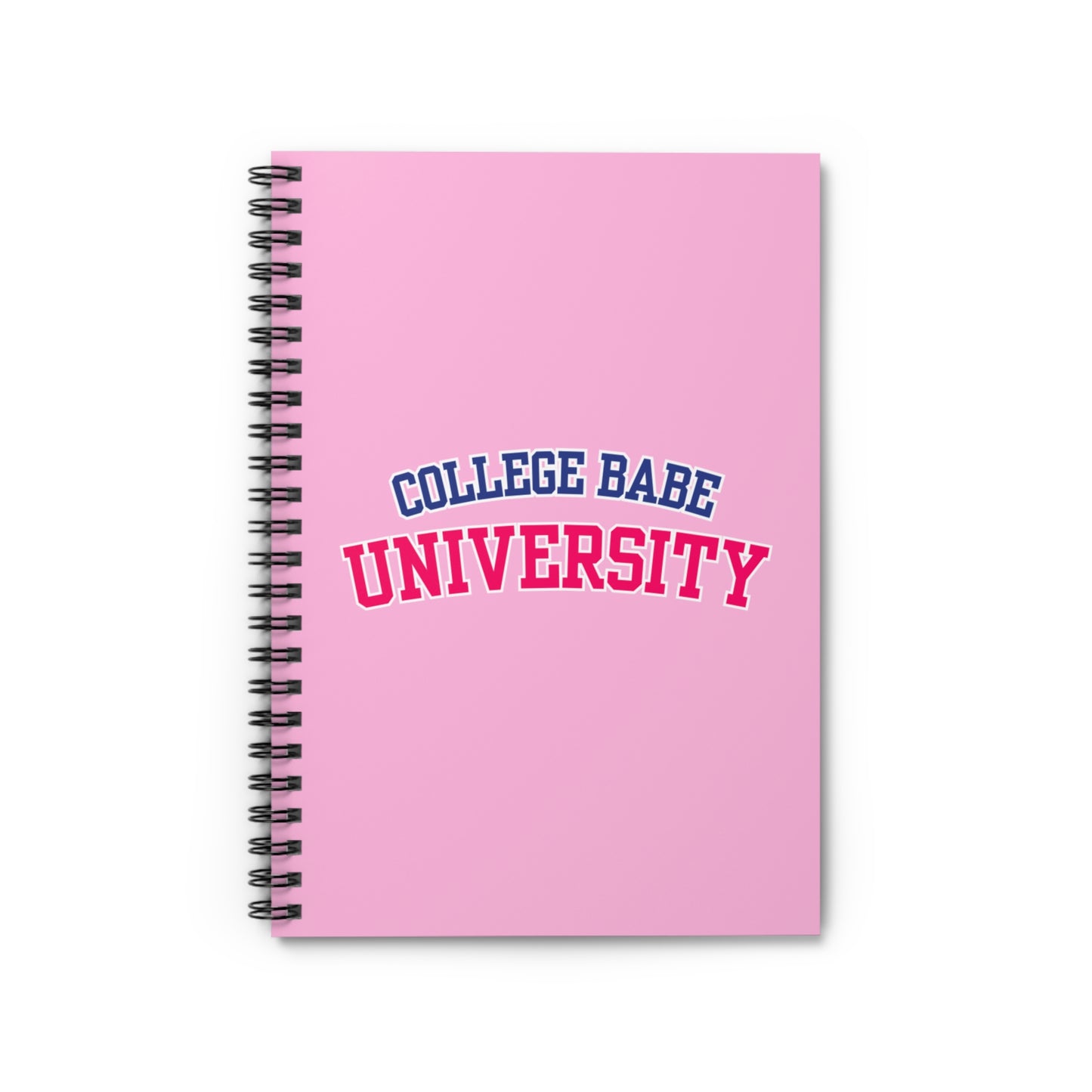COLLEGE BABE Spiral Notebook - Ruled Line