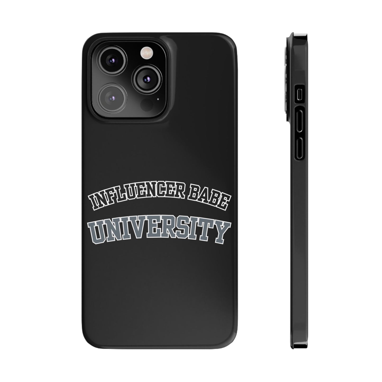 Influencer BABE UNIVERSITY SLIM PHONE CASE