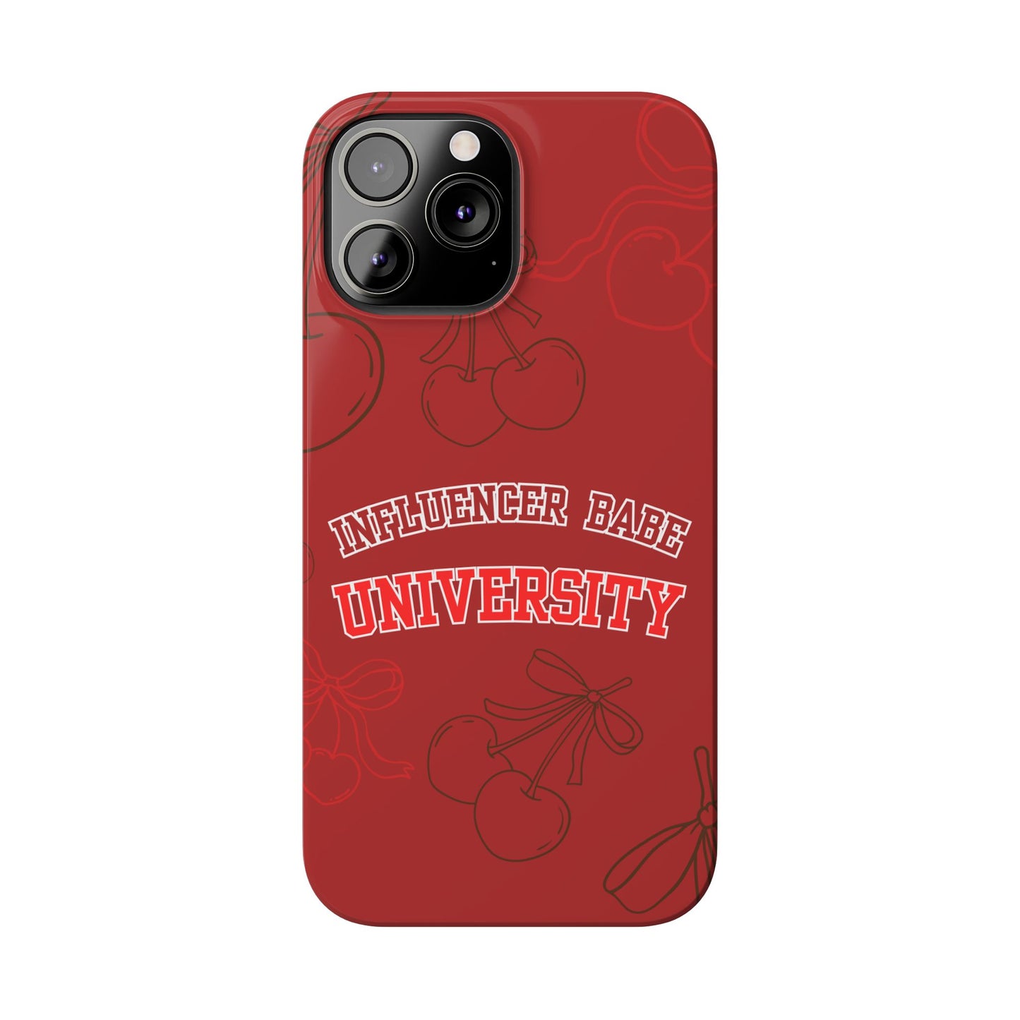 Cherry Theme Influencer BABE UNIVERSITY SLIM PHONE CASE