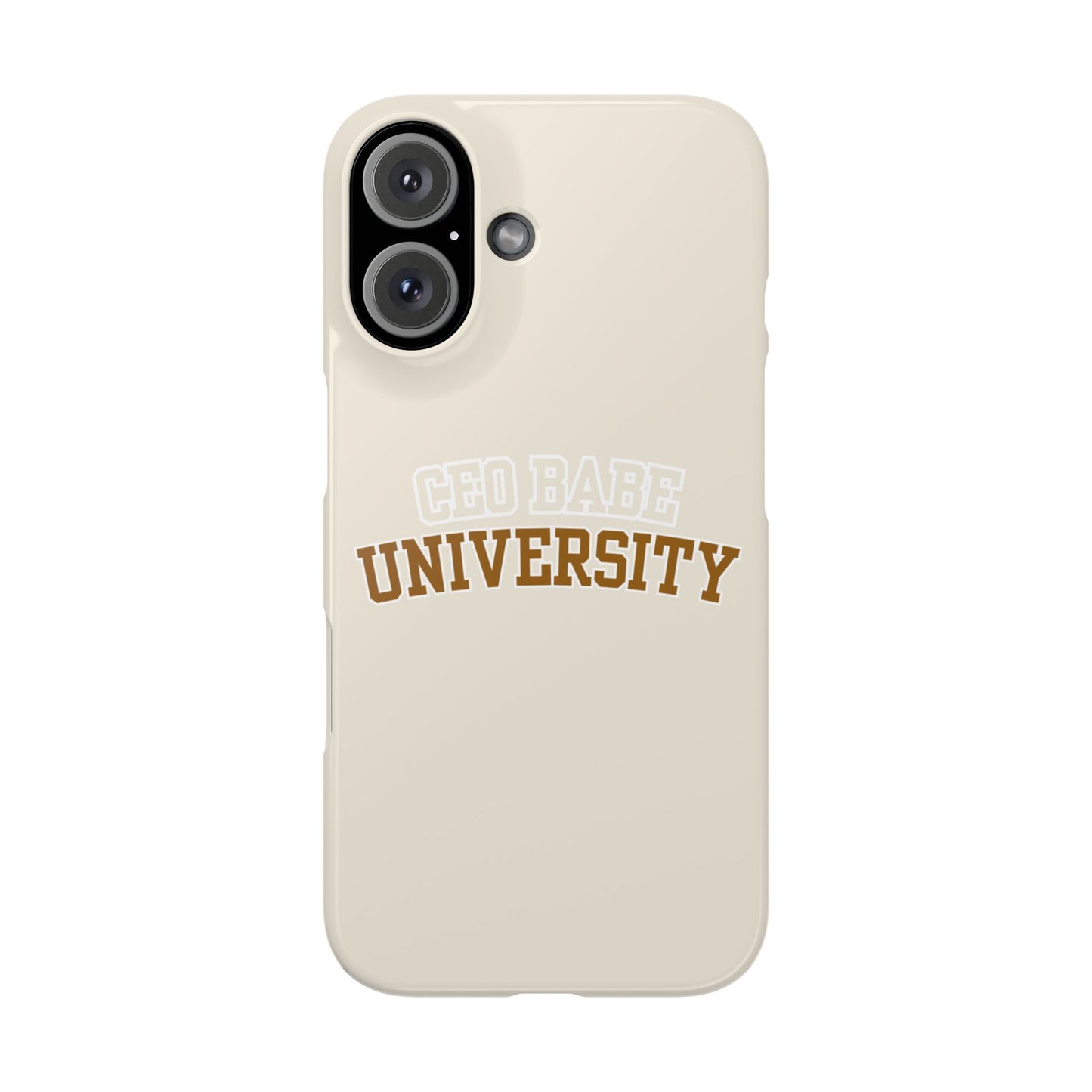 CEO BABE UNIVERSITY SLIM PHONE CASE