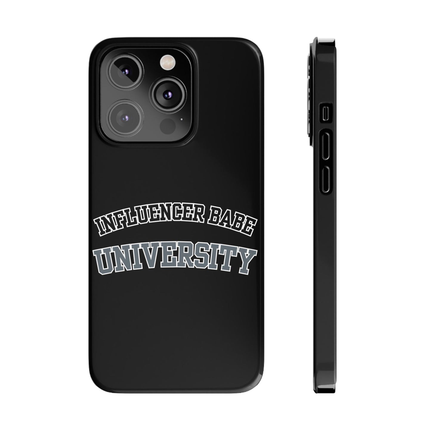 Influencer BABE UNIVERSITY SLIM PHONE CASE