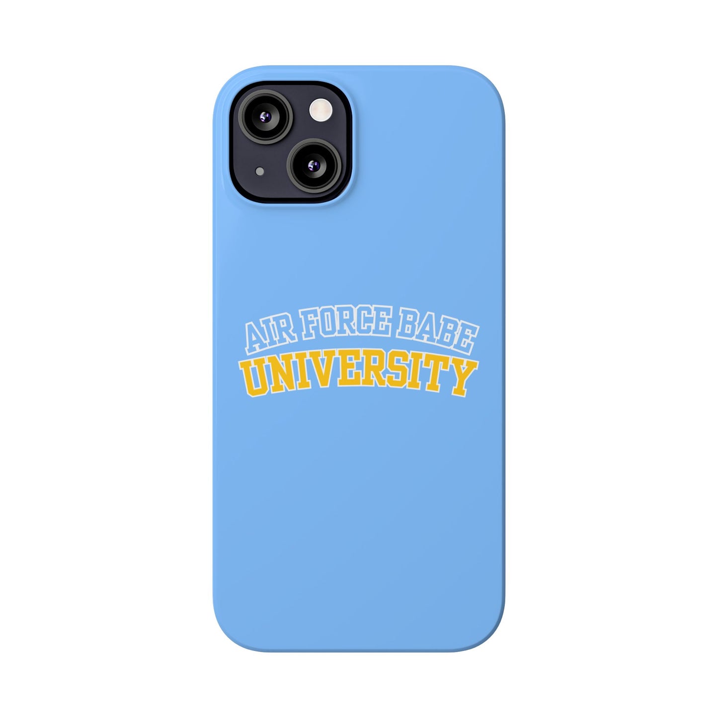 AIR FORCE BABE UNIVERSITY SLIM PHONE CASE