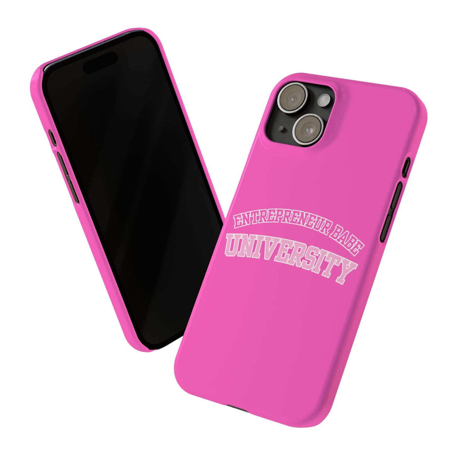 ENTREPRENEUR BABE UNIVERSITY SLIM PHONE CASE