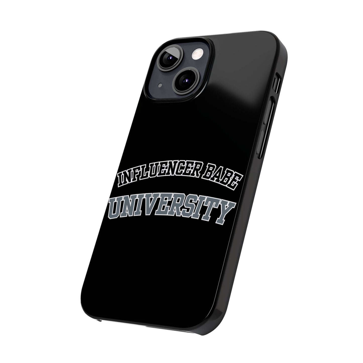 Influencer BABE UNIVERSITY SLIM PHONE CASE