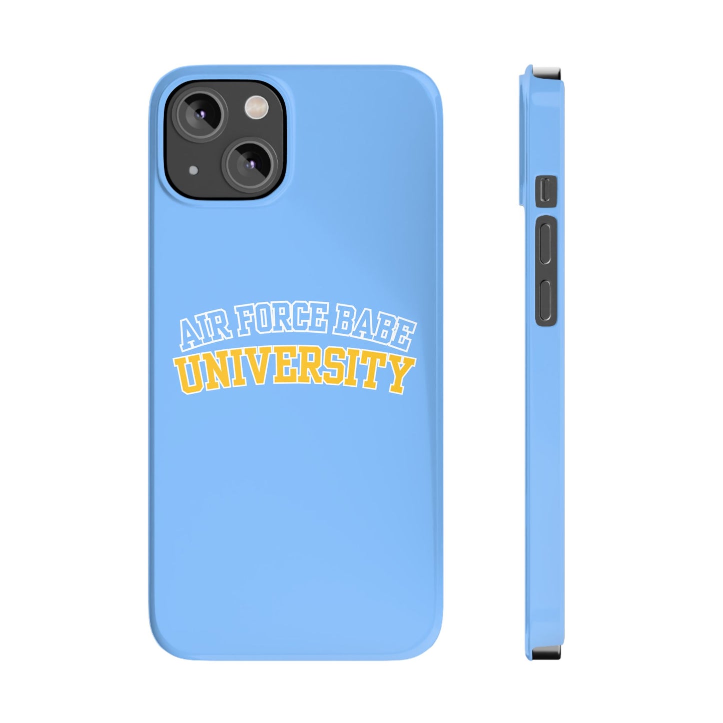 AIR FORCE BABE UNIVERSITY SLIM PHONE CASE