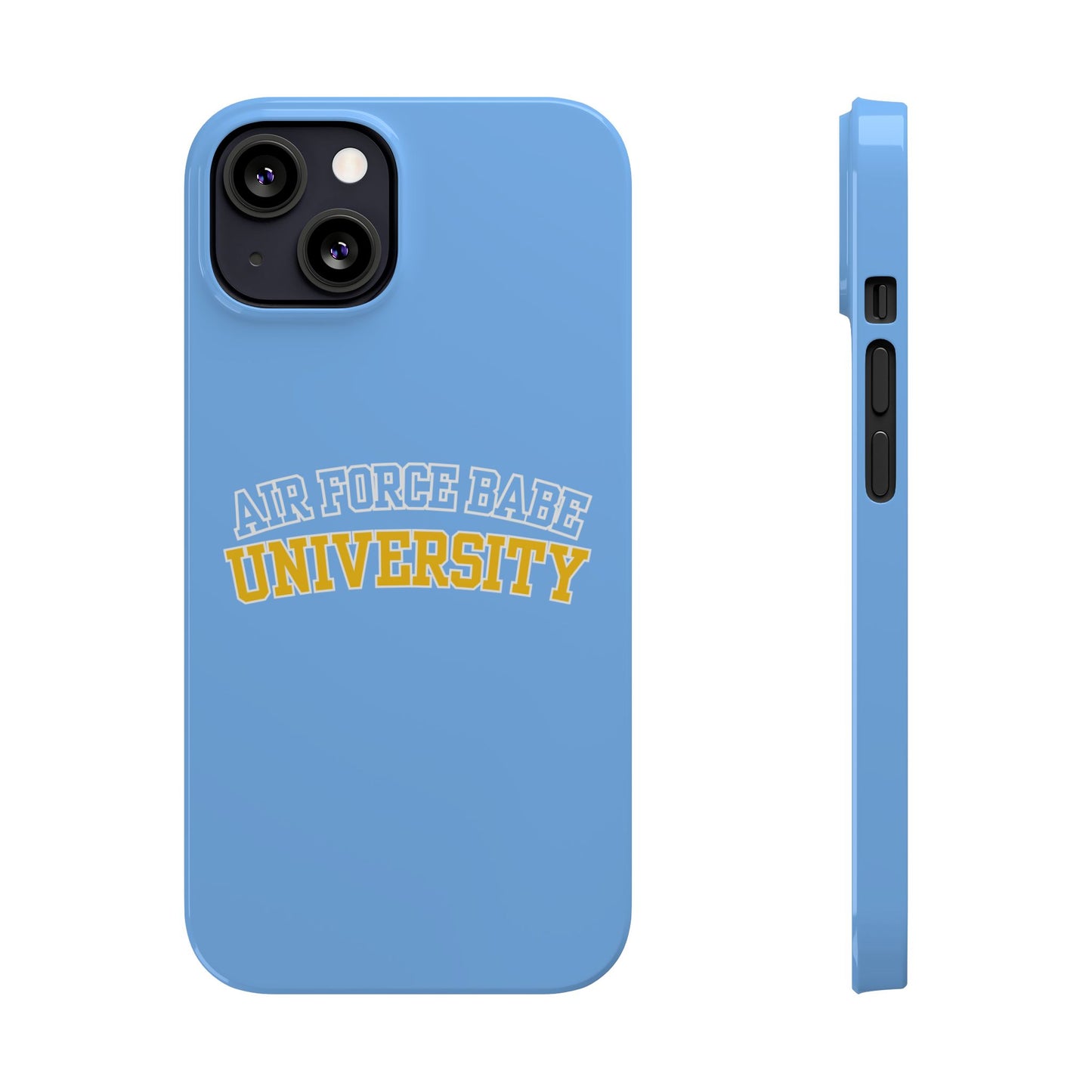 AIR FORCE BABE UNIVERSITY SLIM PHONE CASE