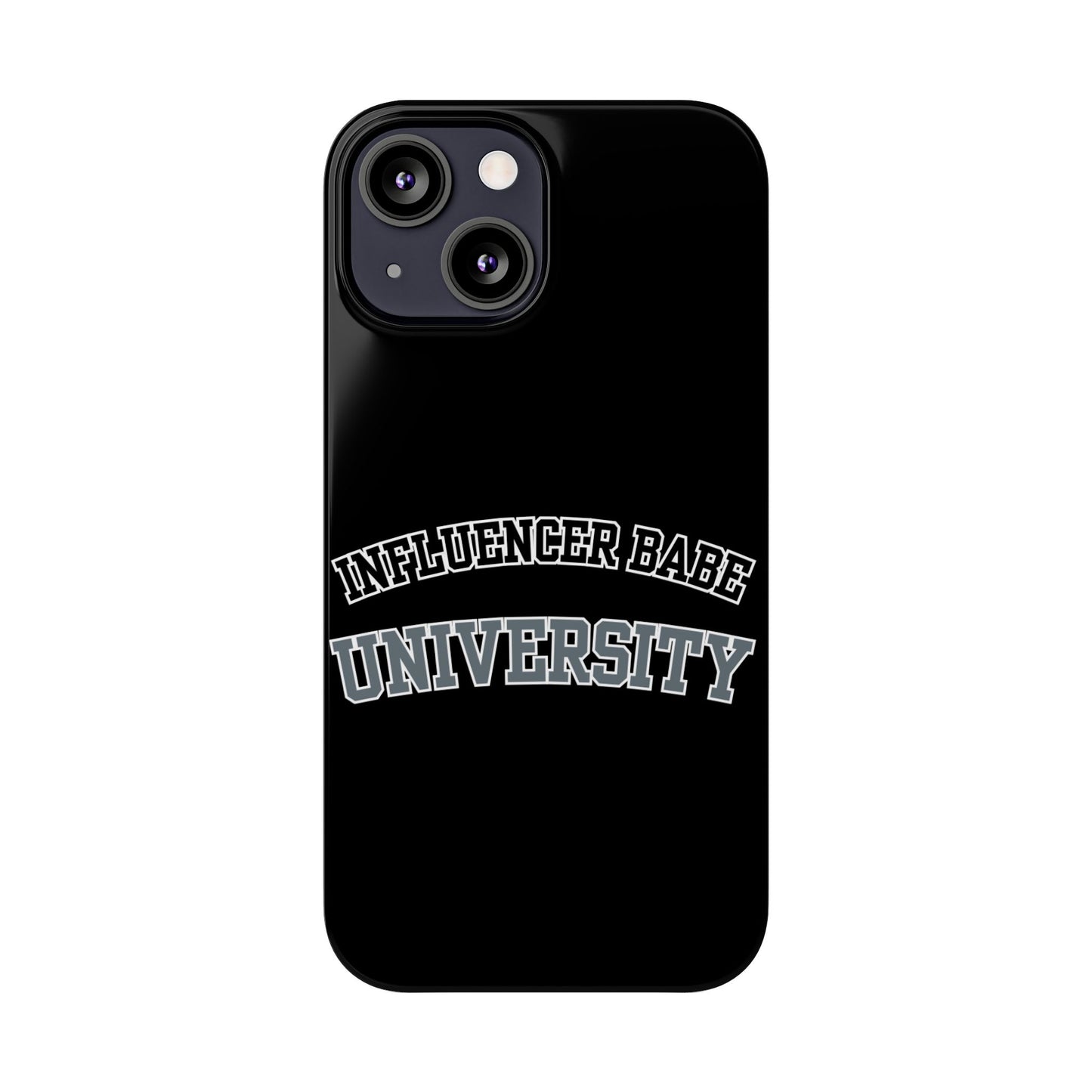 Influencer BABE UNIVERSITY SLIM PHONE CASE
