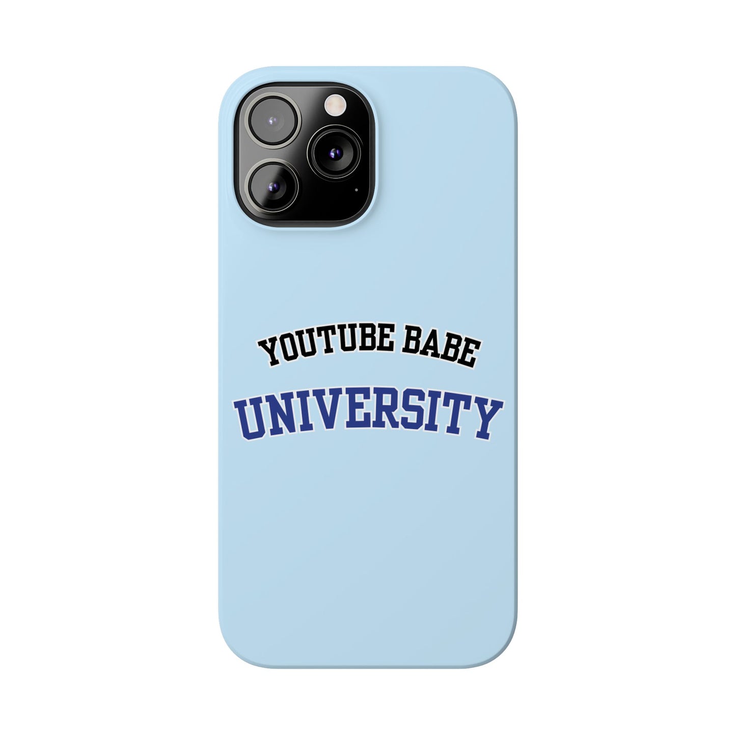YouTube BABE UNIVERSITY SLIM PHONE CASE