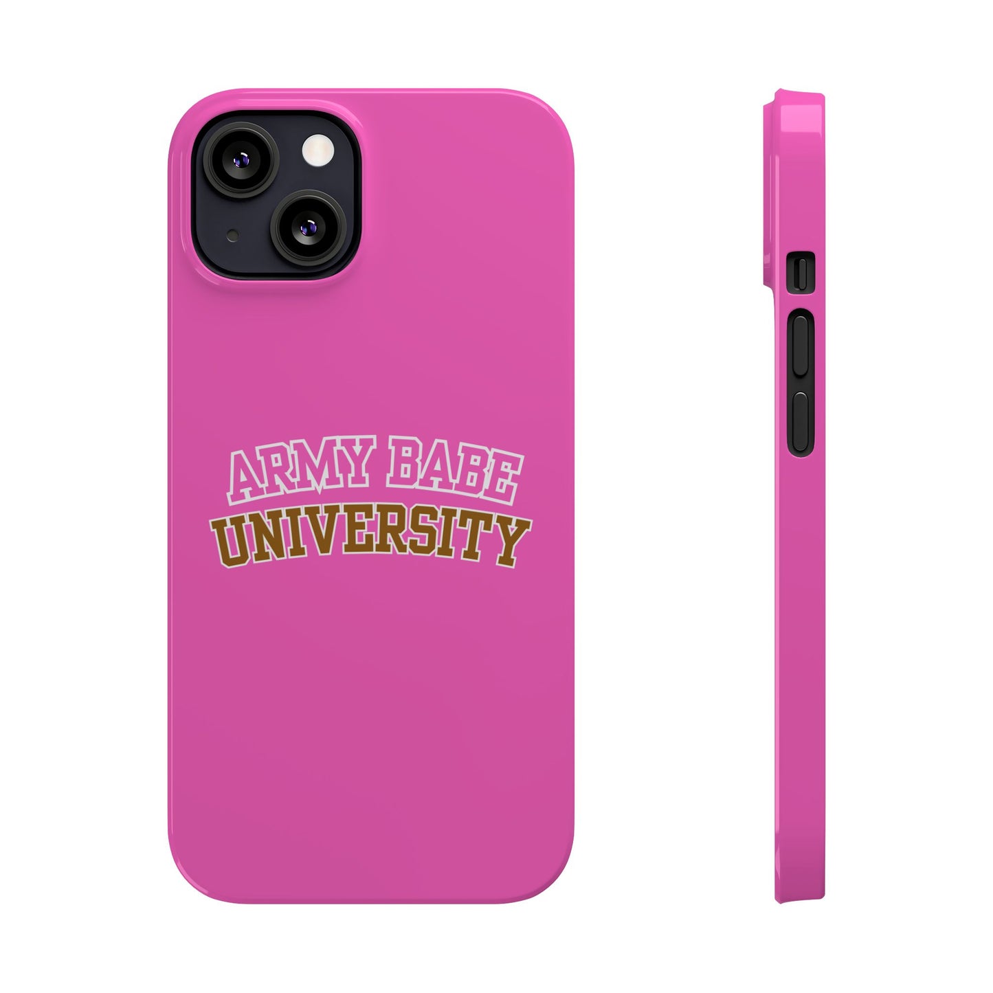 ARMY BABE UNIVERSITY SLIM PHONE CASE