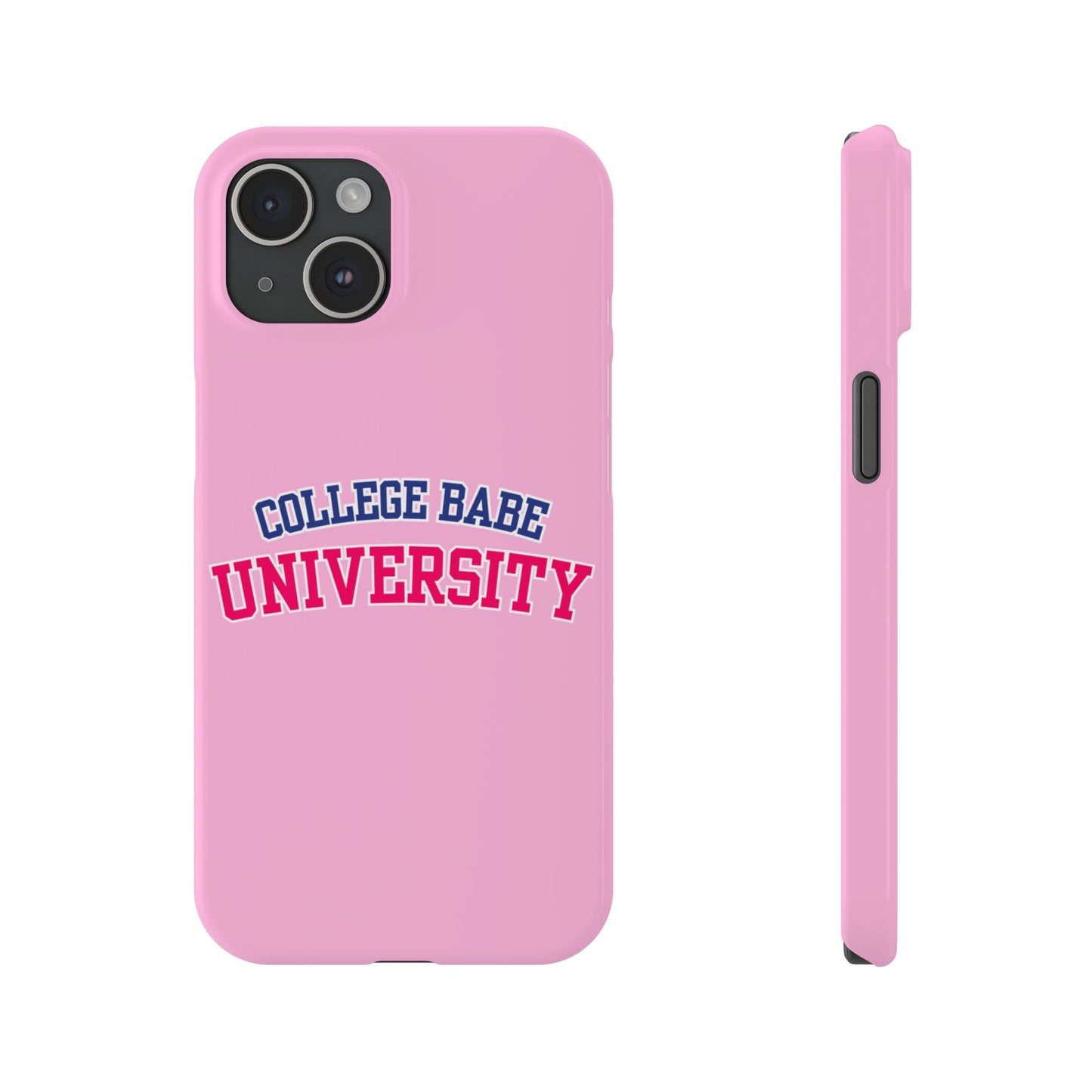 COLLEGE BABE UNIVERSITY SLIM PHONE CASE