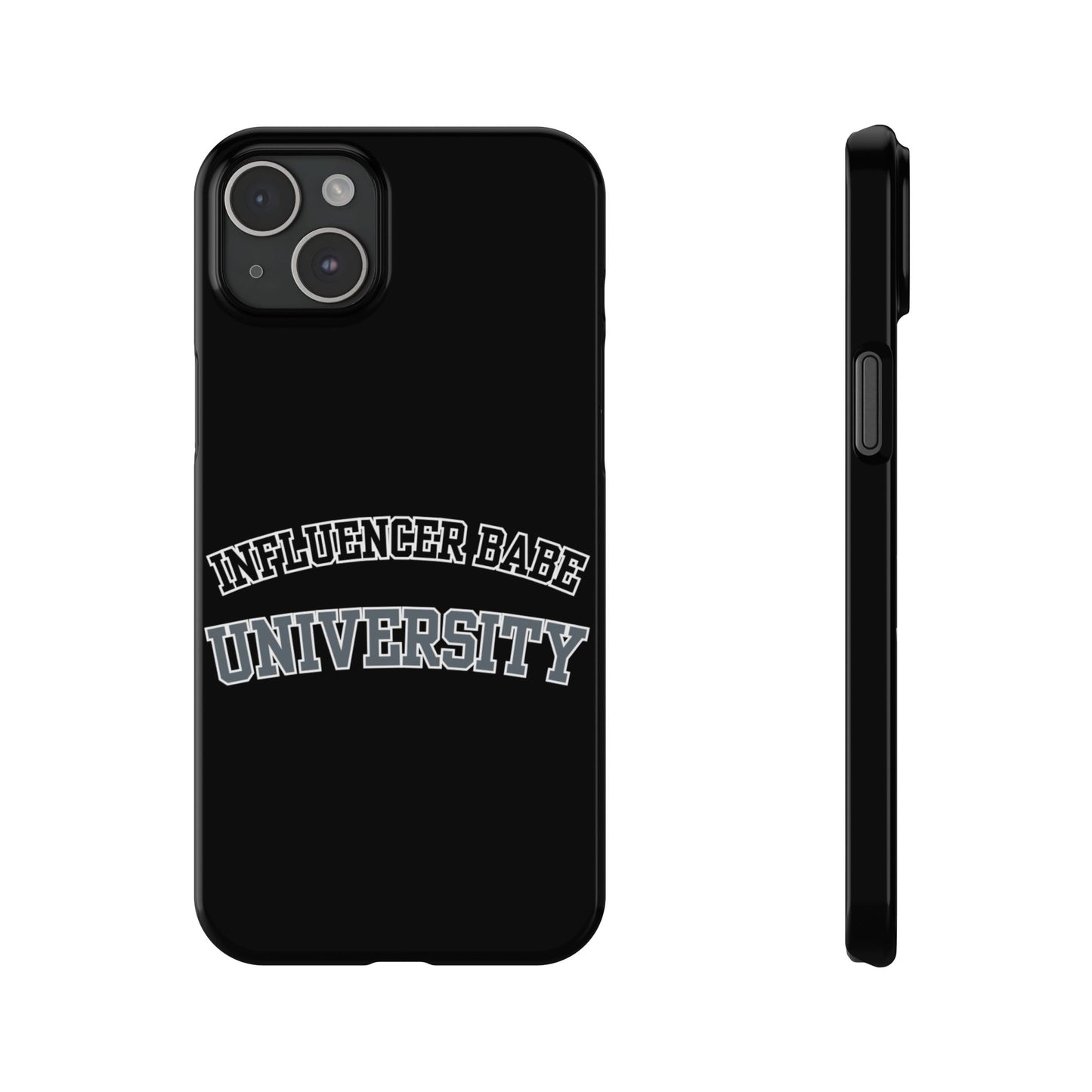 Influencer BABE UNIVERSITY SLIM PHONE CASE