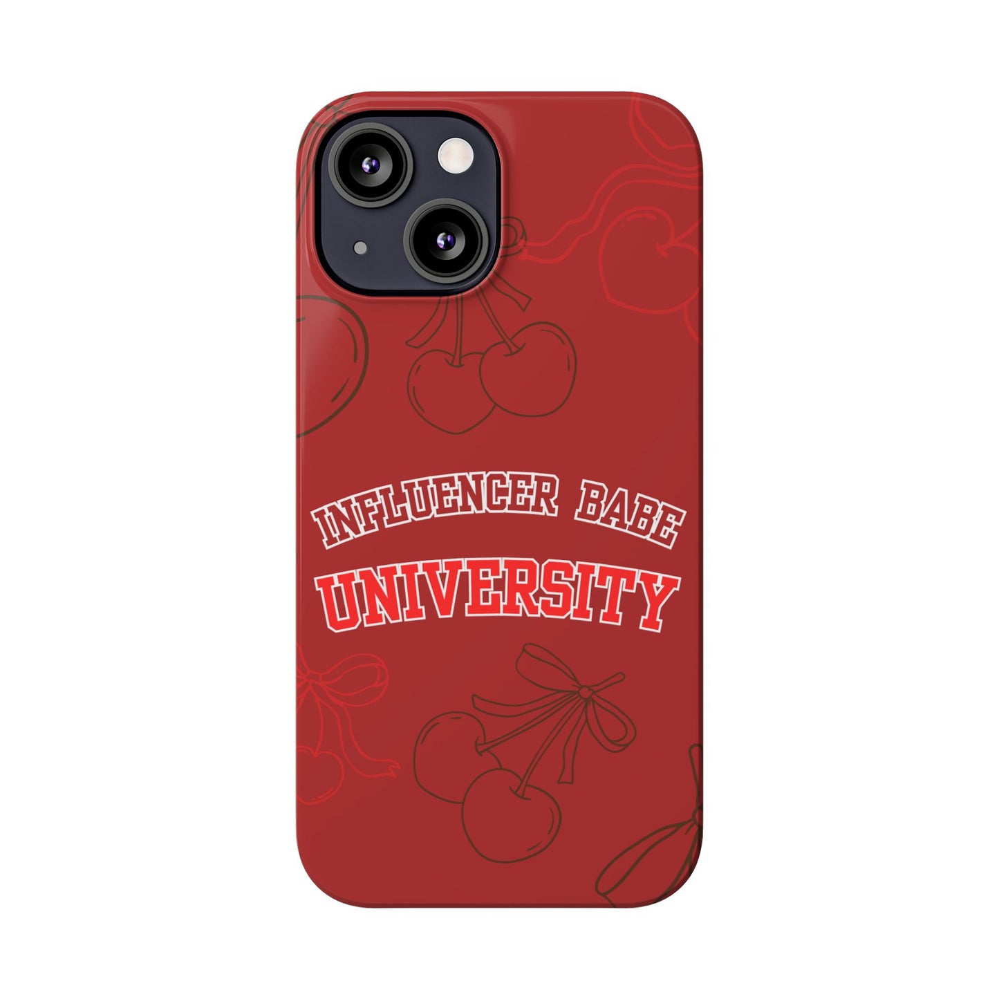 Cherry Theme Influencer  BABE UNIVERSITY SLIM PHONE CASE