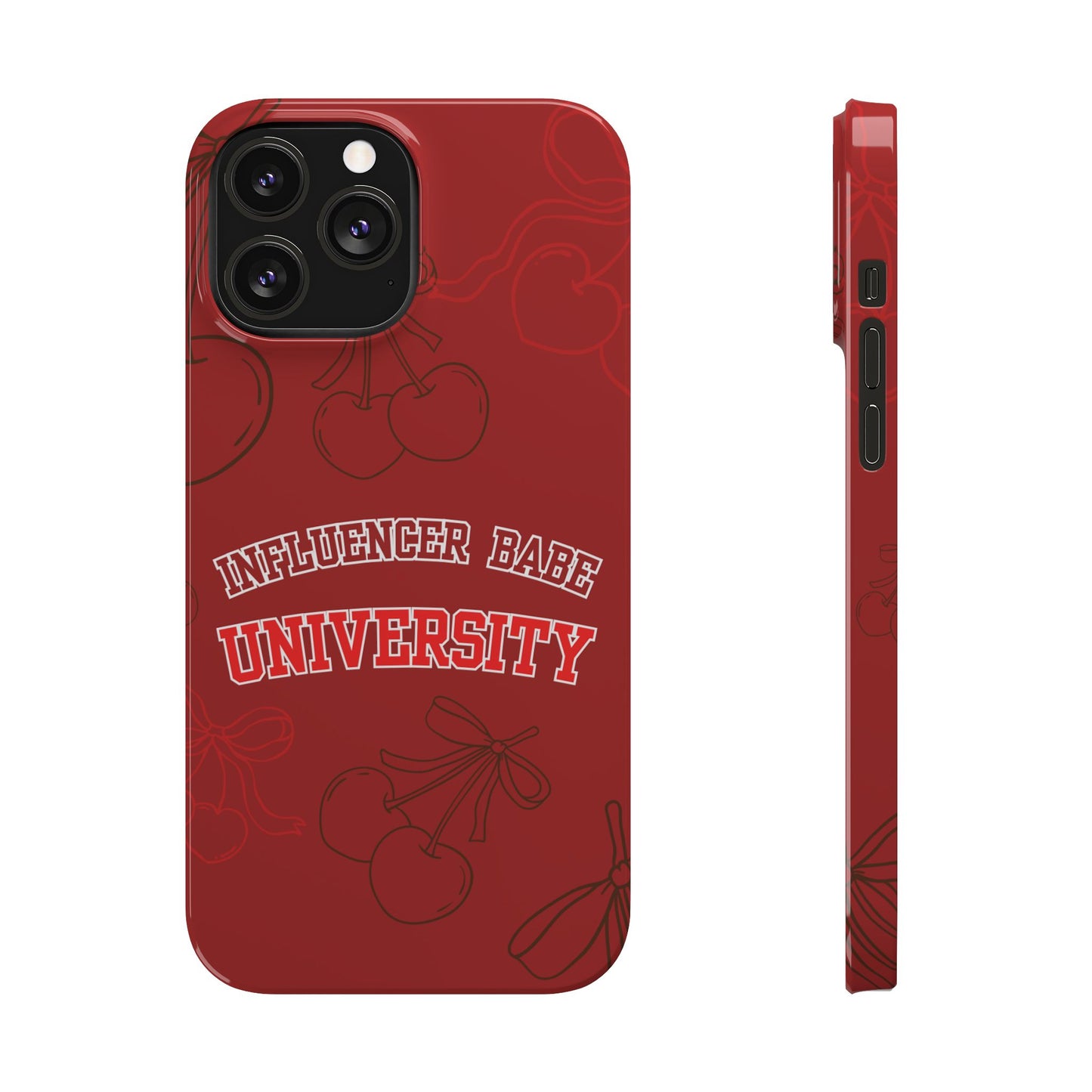 Cherry Theme Influencer  BABE UNIVERSITY SLIM PHONE CASE