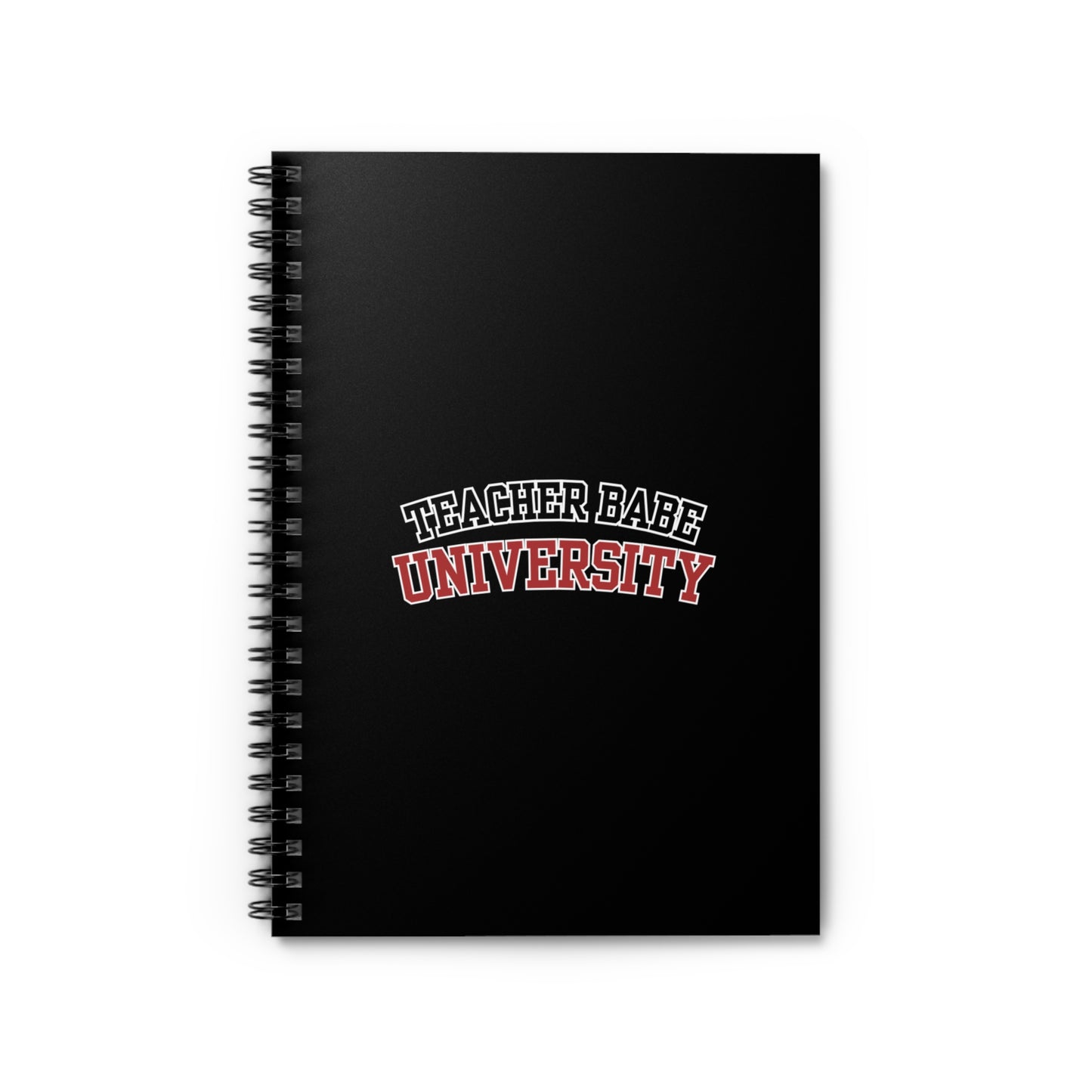TEACHER BABE Spiral Notebook - Ruled Line
