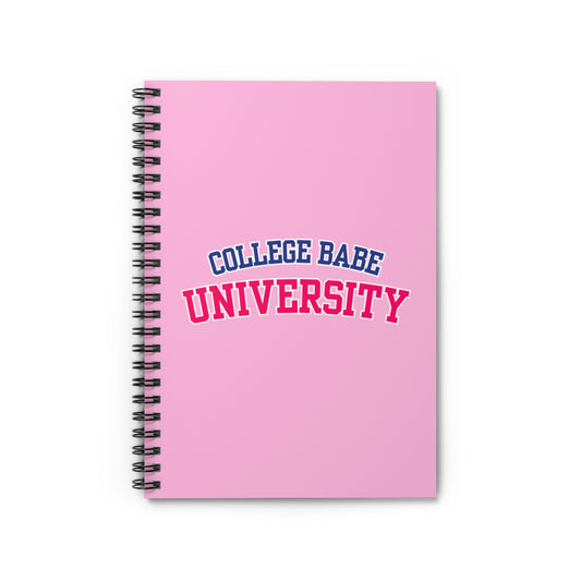 COLLEGE BABE Spiral Notebook - Ruled Line