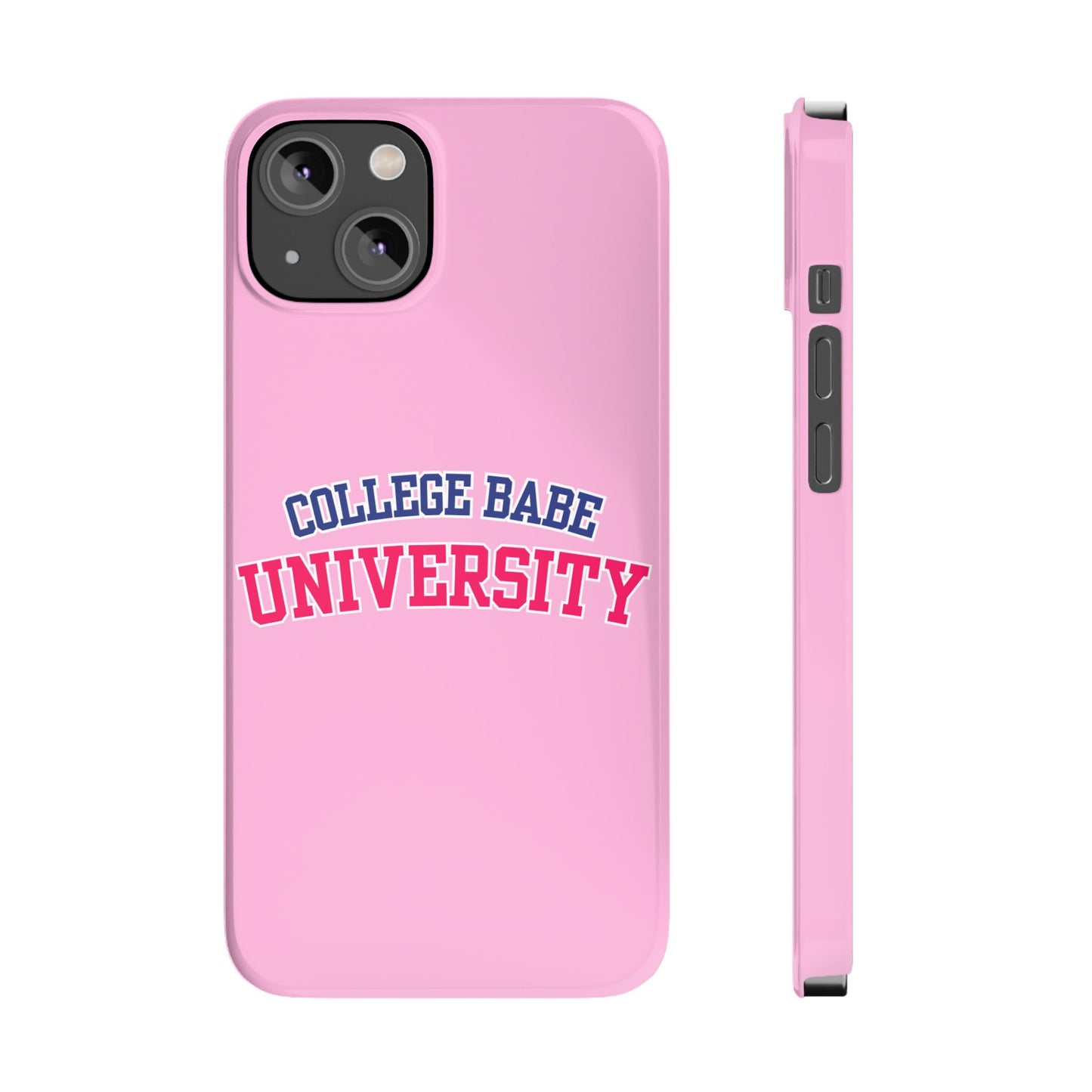 COLLEGE BABE UNIVERSITY SLIM PHONE CASE