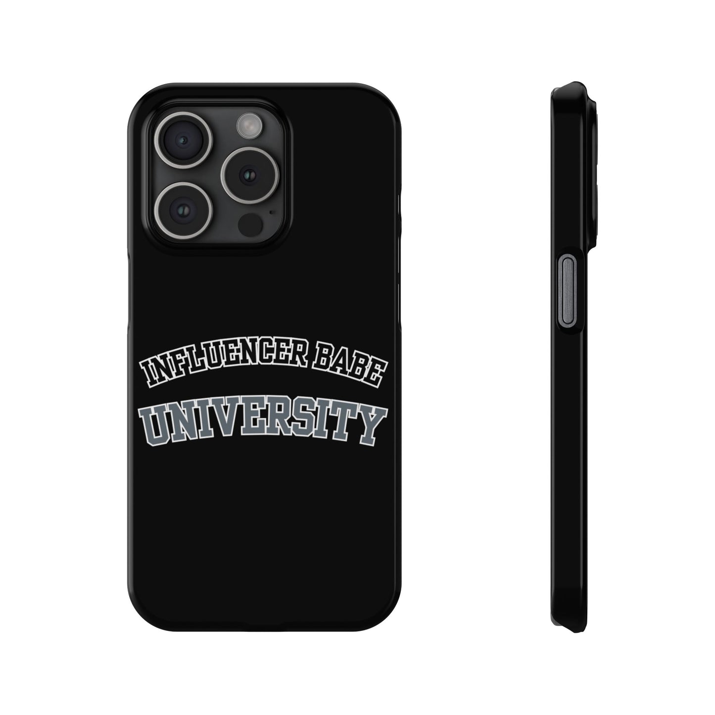 Influencer BABE UNIVERSITY SLIM PHONE CASE