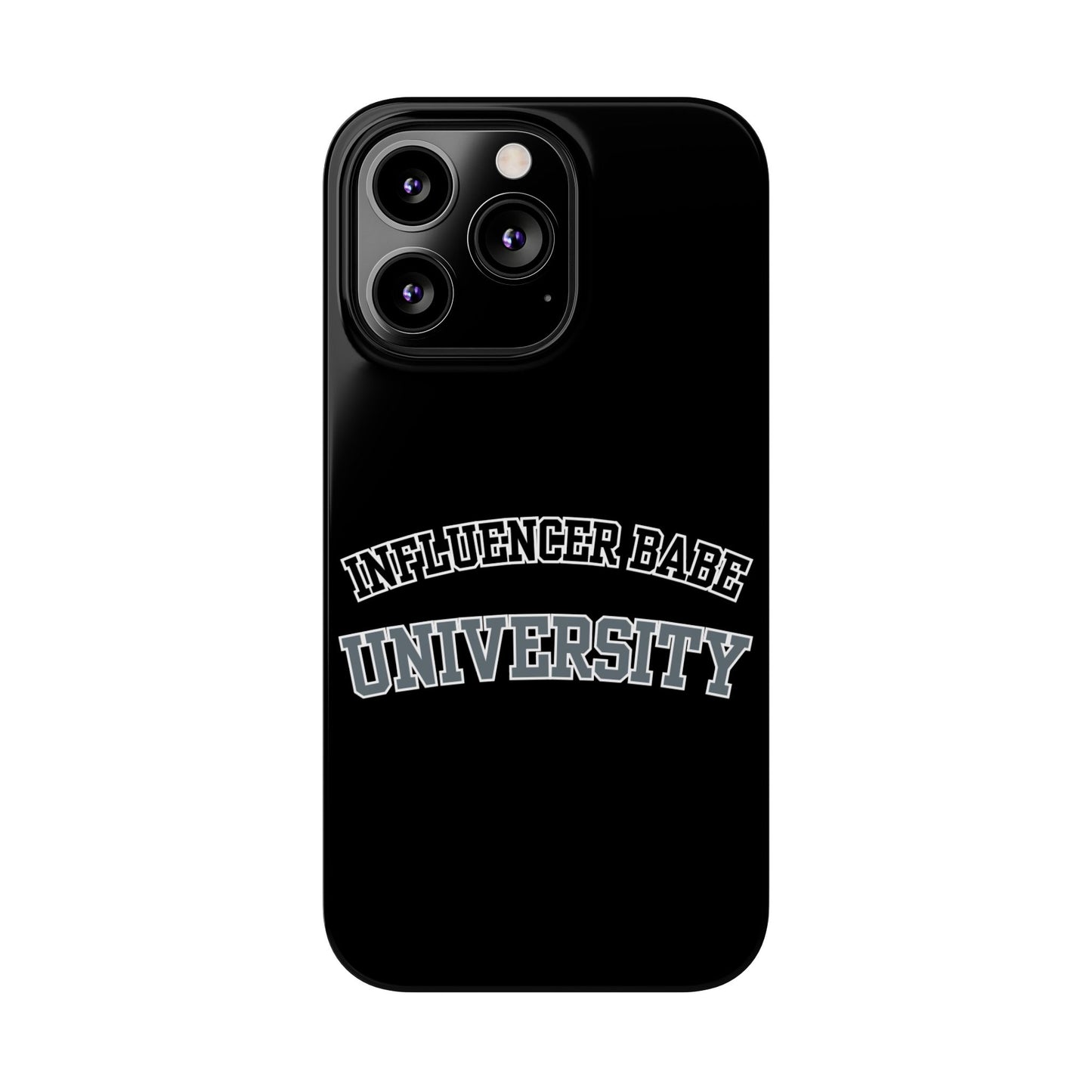 Influencer BABE UNIVERSITY SLIM PHONE CASE