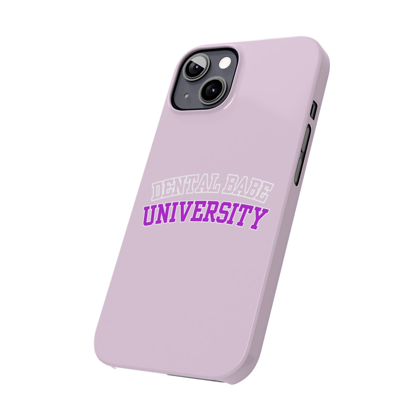 DENTAL BABE UNIVERSITY SLIM PHONE CASE