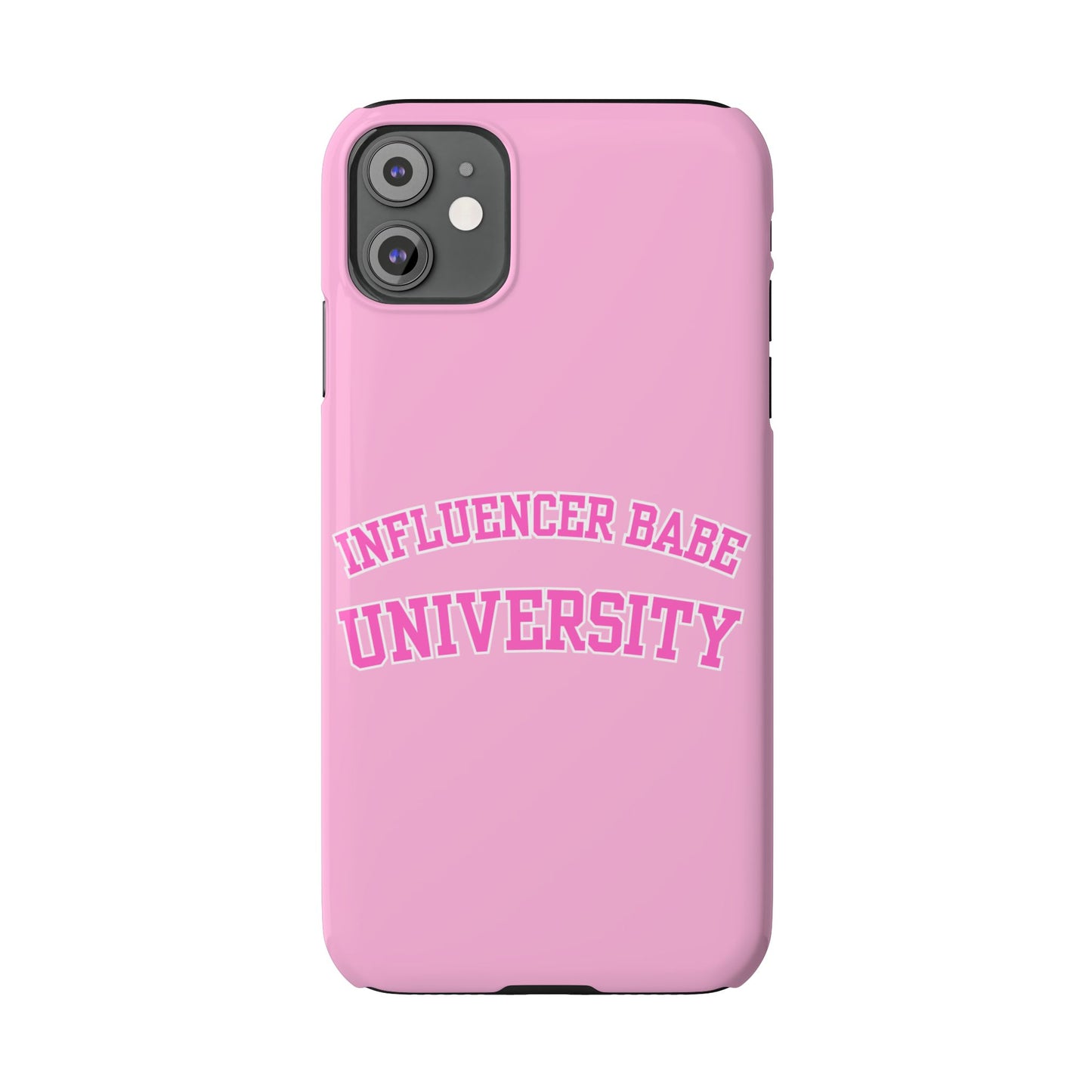 Influencer BABE UNIVERSITY SLIM PHONE CASE