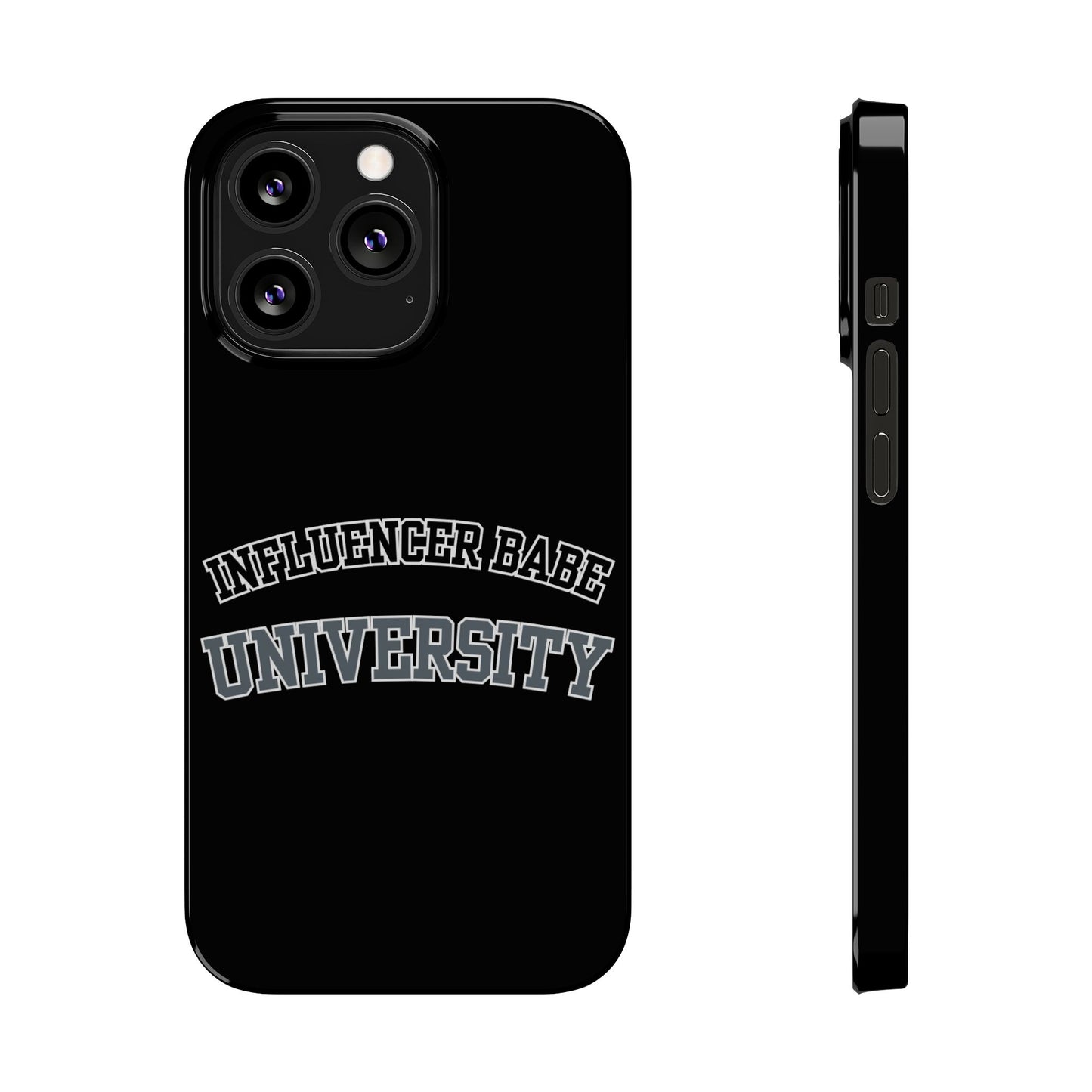 Influencer BABE UNIVERSITY SLIM PHONE CASE