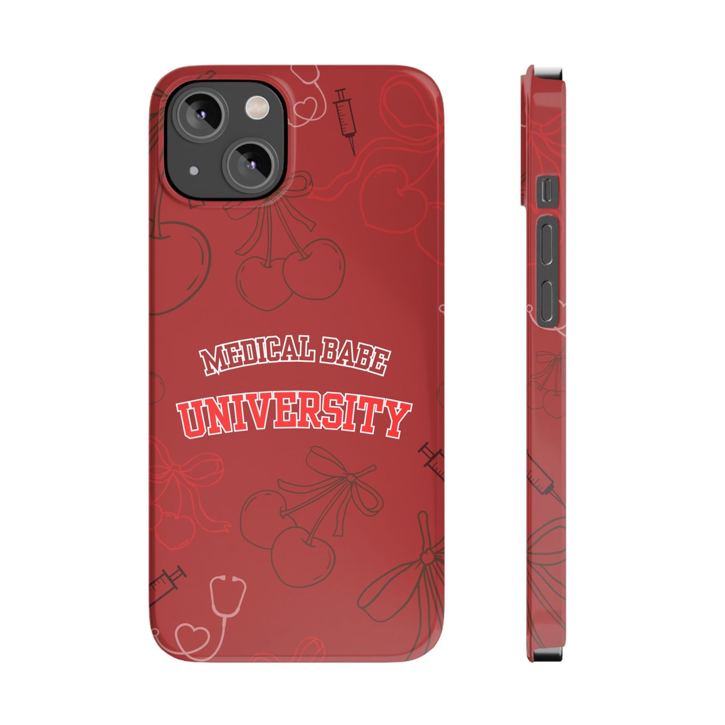 Cherry Theme Medical  BABE UNIVERSITY SLIM PHONE CASE