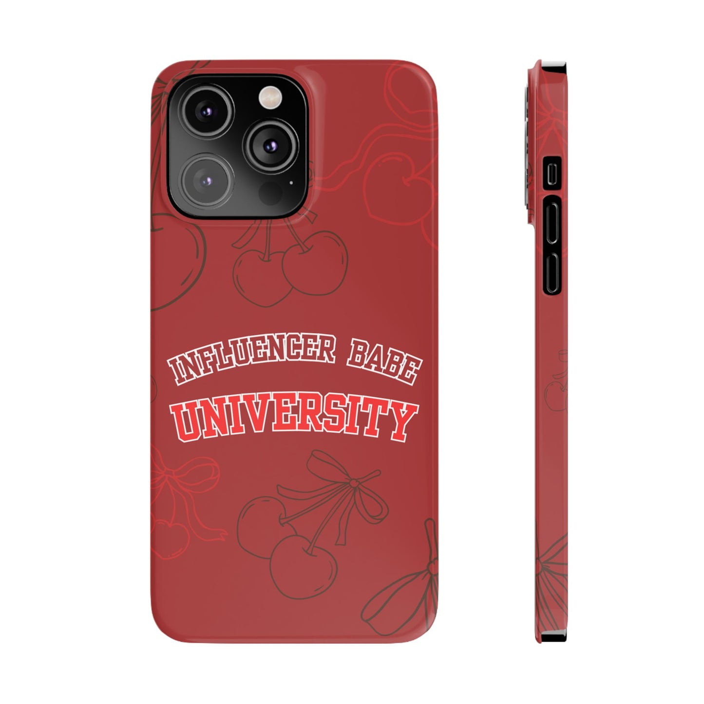 Cherry Theme Influencer  BABE UNIVERSITY SLIM PHONE CASE