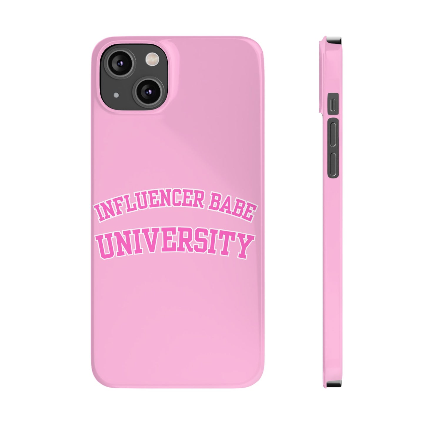Influencer BABE UNIVERSITY SLIM PHONE CASE