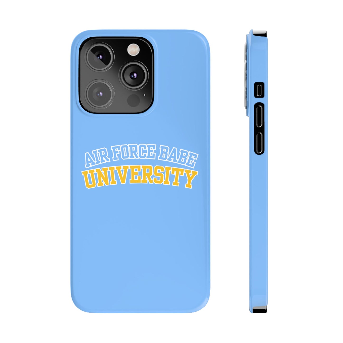 AIR FORCE BABE UNIVERSITY SLIM PHONE CASE