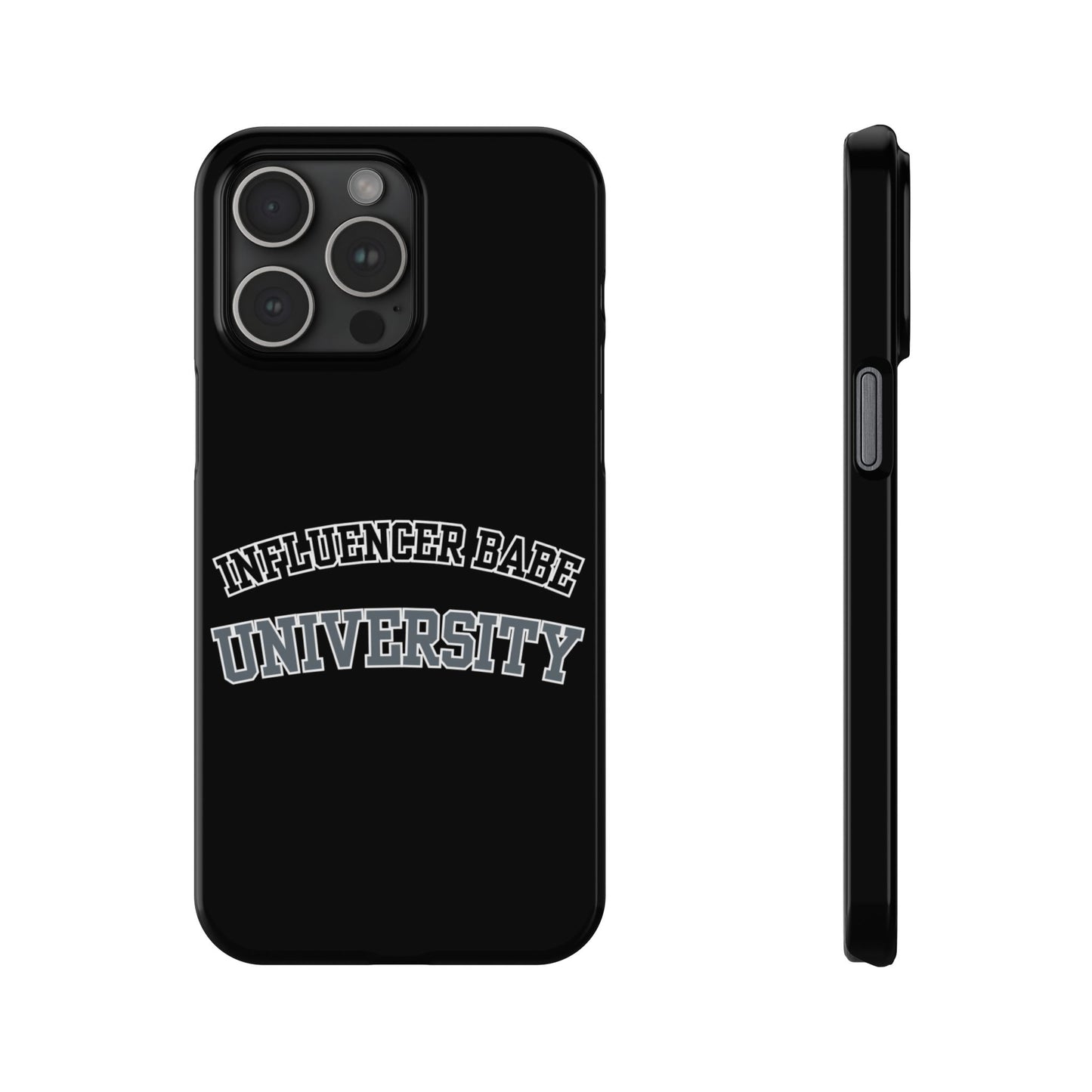 Influencer BABE UNIVERSITY SLIM PHONE CASE
